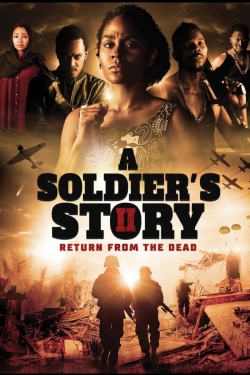 A Soldier's Story 2: Return from the Dead-watch