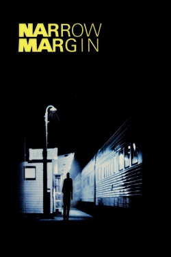 Narrow Margin-watch