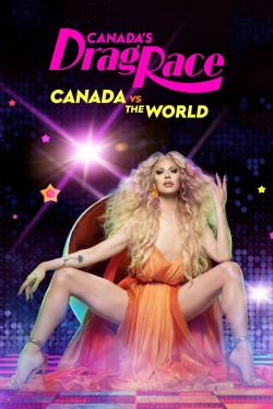 Canada's Drag Race: Canada vs The World-watch