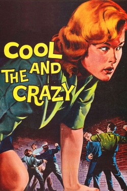 The Cool and the Crazy-watch