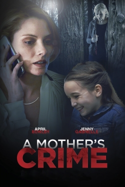 A Mother's Crime-watch