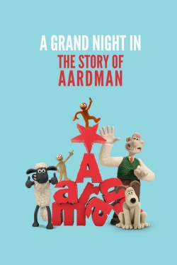 A Grand Night In: The Story of Aardman-watch