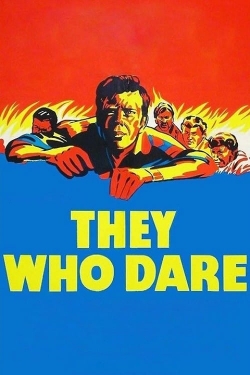 They Who Dare-watch