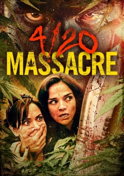 4/20 Massacre-watch