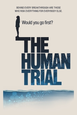 The Human Trial-watch