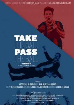 Take the Ball, Pass the Ball-watch