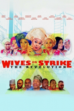 Wives on Strike: The Revolution-watch