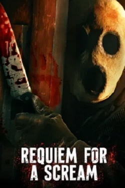 Requiem for a Scream-watch