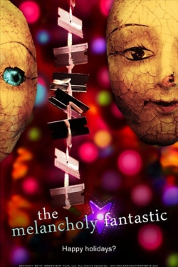The Melancholy Fantastic-watch