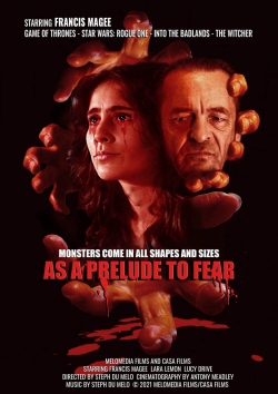 As a Prelude to Fear-watch