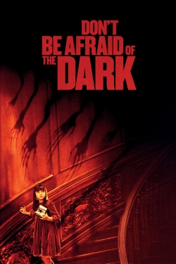 Don't Be Afraid of the Dark-watch