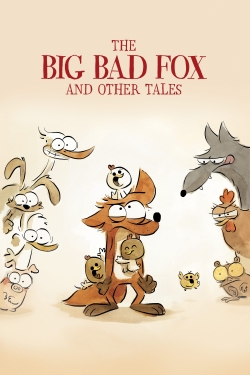 The Big Bad Fox and Other Tales-watch