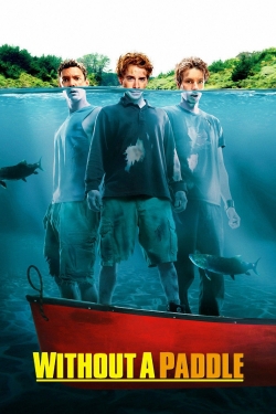 Without a Paddle-watch