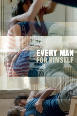 Every Man for Himself-watch