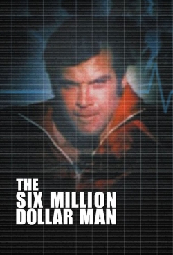 The Six Million Dollar Man-watch