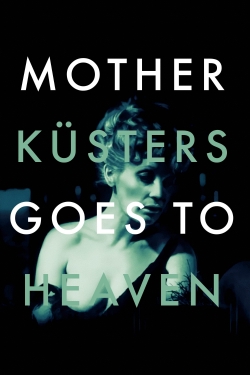Mother Küsters Goes to Heaven-watch