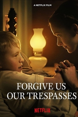 Forgive Us Our Trespasses-watch