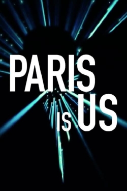 Paris Is Us-watch