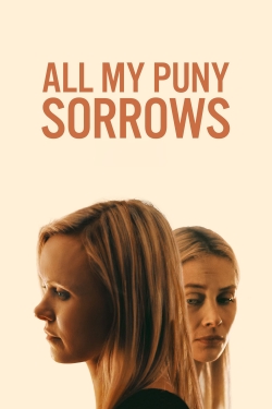 All My Puny Sorrows-watch