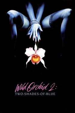 Wild Orchid II: Two Shades of Blue-watch