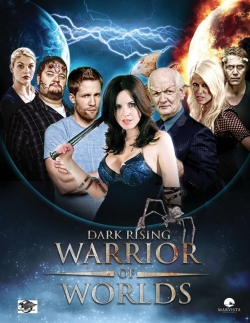Dark Rising: Warrior of Worlds-watch