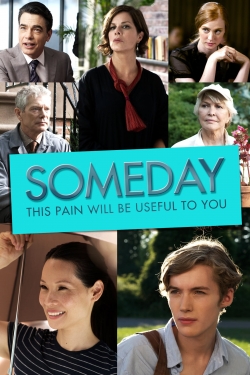 Someday This Pain Will Be Useful to You-watch