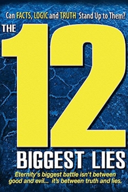 The 12 Biggest Lies-watch