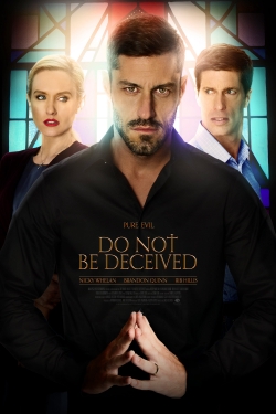 Do Not Be Deceived-watch