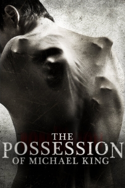 The Possession of Michael King-watch