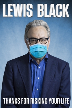 Lewis Black: Thanks For Risking Your Life-watch