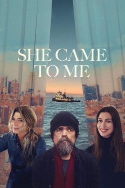 She Came to Me-watch