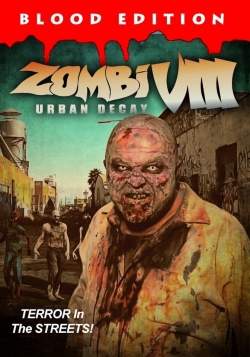 Zombi VIII: Urban Decay-watch
