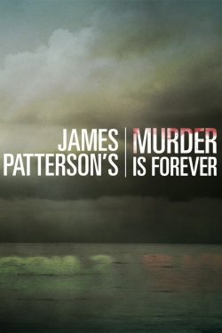 James Patterson's Murder is Forever-watch