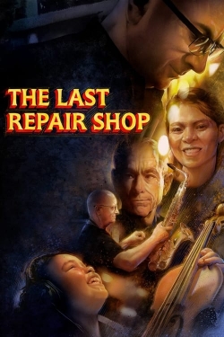 The Last Repair Shop-watch