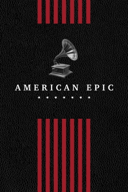 American Epic-watch