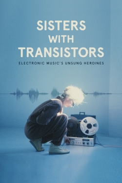 Sisters with Transistors-watch