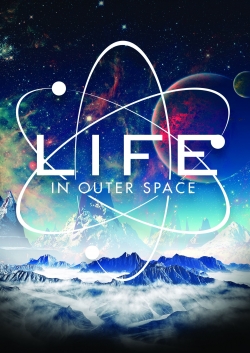 Life in Outer Space-watch
