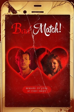Bad Match-watch