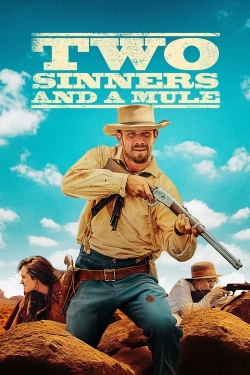 Two Sinners and a Mule-watch