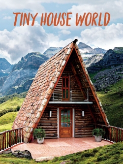 Tiny House World-watch