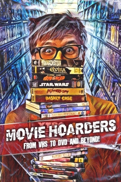 Movie Hoarders: From VHS to DVD and Beyond!-watch