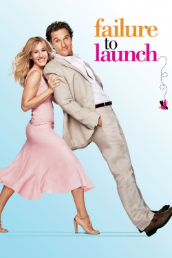 Failure to Launch-watch