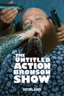The Untitled Action Bronson Show-watch