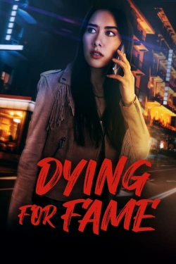Dying for Fame-watch