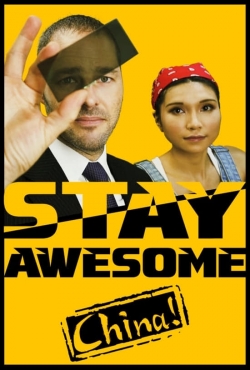 Stay Awesome, China!-watch