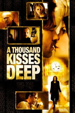 A Thousand Kisses Deep-watch