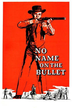 No Name on the Bullet-watch