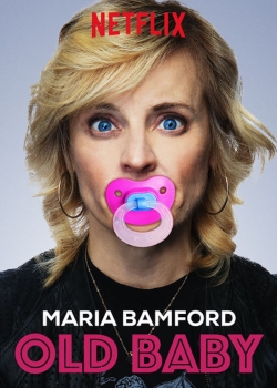 Maria Bamford: Old Baby-watch