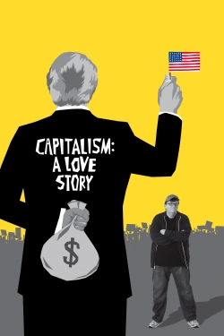 Capitalism: A Love Story-watch