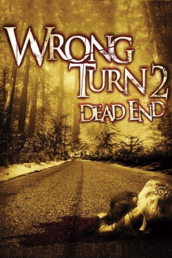 Wrong Turn 2: Dead End-watch